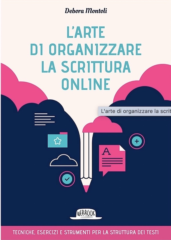 L'arte di organizzare la scrittura online